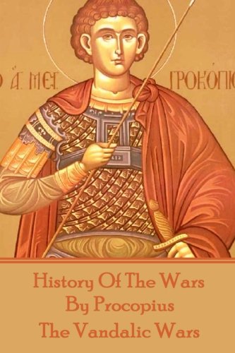 9781785431401: History of the Wars by Procopius - The Vandalic Wars