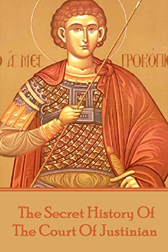 Stock image for Procopius - The Secret History Of The Court Of Justinian for sale by GF Books, Inc.