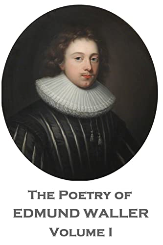 Imagen de archivo de The Poetry of Edmund Waller - Volume I a la venta por Book Deals