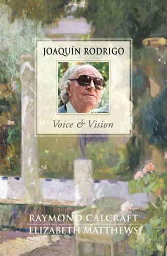 Beispielbild fr Joaquin Rodrigo - Voice & Vision zum Verkauf von WorldofBooks