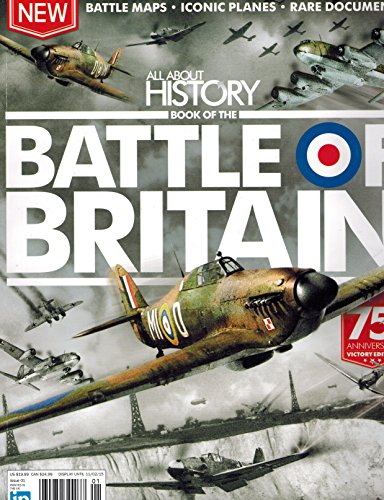 Stock image for All About History Book of the Battle of Britain for sale by MusicMagpie