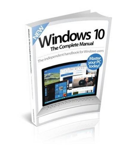 Beispielbild fr Windows 10: The Complete Manual zum Verkauf von WorldofBooks