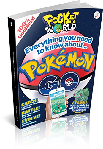 Imagen de archivo de Pocket World Presents Everything You Need to Know about . Pokmon GO a la venta por Better World Books