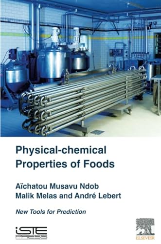 Beispielbild fr Physical-Chemical Properties of Foods: New Tools for Prediction zum Verkauf von THE SAINT BOOKSTORE