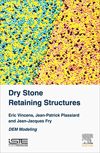 Beispielbild fr Dry Stone Retaining Structures: DEM Modeling zum Verkauf von THE SAINT BOOKSTORE