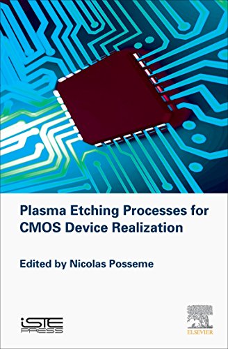 Beispielbild fr Plasma Etching Processes for CMOS Devices Realization zum Verkauf von Brook Bookstore On Demand
