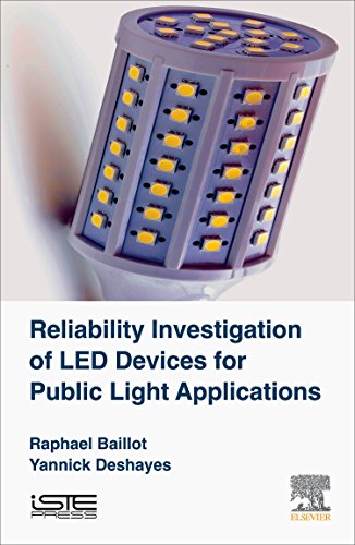 Beispielbild fr Reliability Investigation of LED Devices for Public Light Applications zum Verkauf von Brook Bookstore On Demand