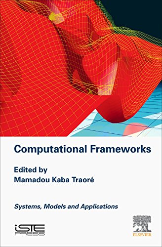 Beispielbild fr Computational Frameworks: Systems, Models and Applications zum Verkauf von THE SAINT BOOKSTORE