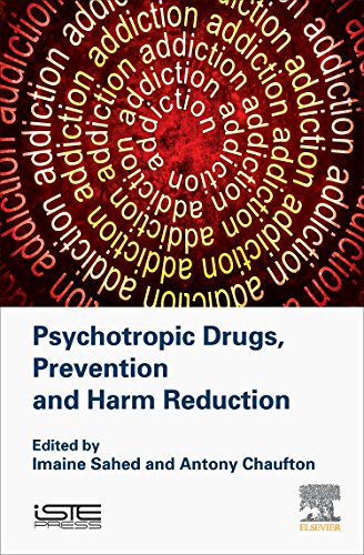 Beispielbild fr Psychotropic Drugs, Prevention and Harm Reduction zum Verkauf von THE SAINT BOOKSTORE