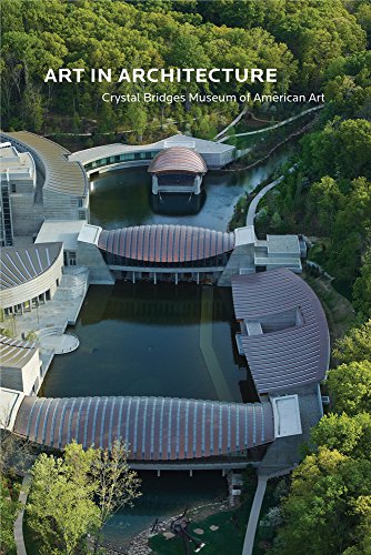 Imagen de archivo de Building Crystal Bridges : Art and Architecture a la venta por Better World Books