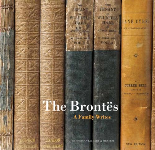 Stock image for The Brontës: A Family Writes for sale by WorldofBooks