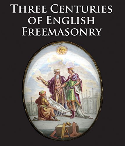 Imagen de archivo de Three Centuries of English Freemasonry a la venta por Books From California