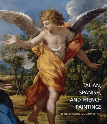 Imagen de archivo de Italian, Spanish, and French Paintings in the Ringling Museum of Art a la venta por Mullen Books, ABAA