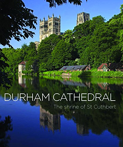 Stock image for Durham Cathedral: The Shrine of St Cuthbert for sale by AwesomeBooks