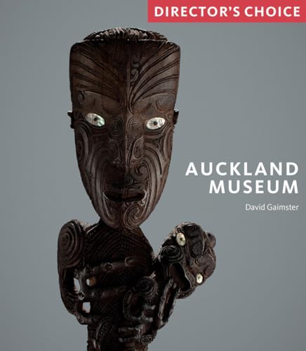 Stock image for Auckland Museum - Director's Choice for sale by Jason Books