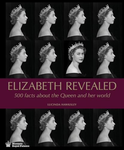 Beispielbild fr Elizabeth Revealed: 500 Facts about the Queen and Her World zum Verkauf von WorldofBooks