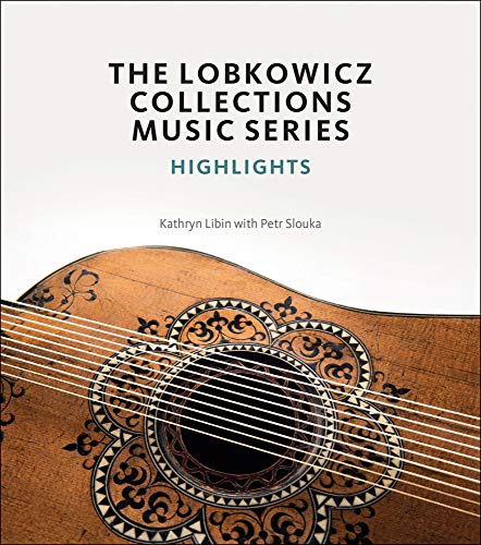 Beispielbild fr The Lobkowicz Collections Music Series: Highlights zum Verkauf von SecondSale