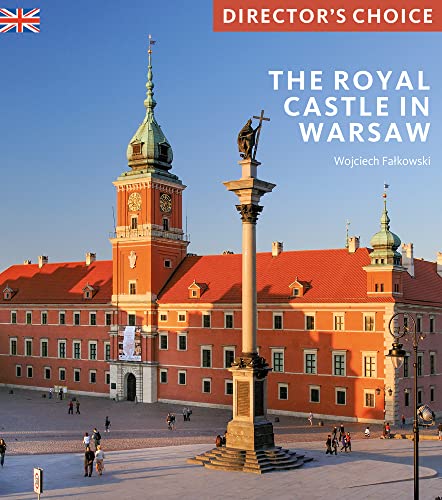 Beispielbild fr The Royal Castle Warsaw zum Verkauf von Blackwell's