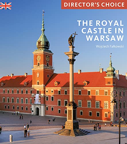 Imagen de archivo de The Royal Castle Warsaw a la venta por Blackwell's