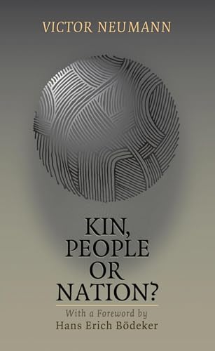 9781785513749: Kin, People or Nation?: On European Political Idenities