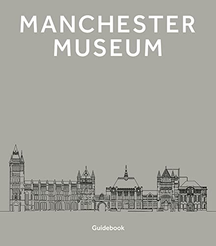 Stock image for Manchester Museum for sale by Blackwell's