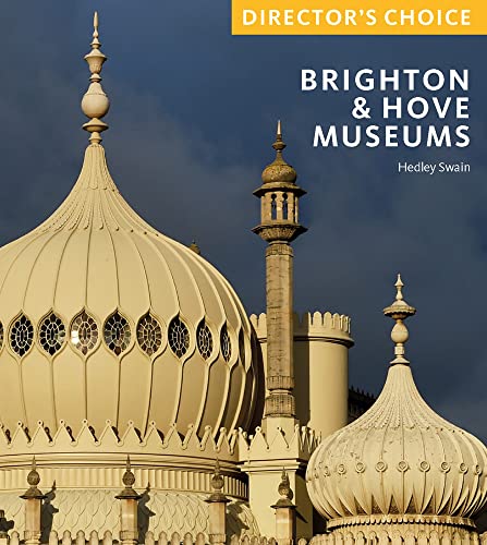 Stock image for Brighton &amp; Hove Museums for sale by Blackwell's