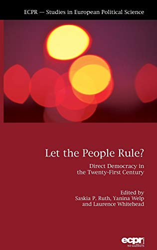 Imagen de archivo de Let the People Rule Direct Democracy in the TwentyFirst Century a la venta por PBShop.store US