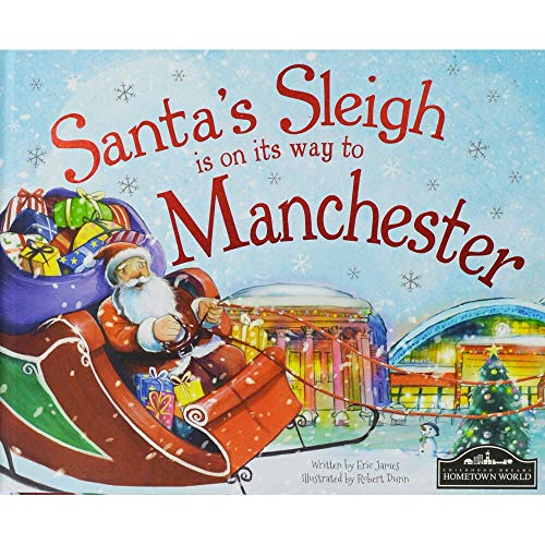 Beispielbild fr Santa's Sleigh is on its Way to Manchester zum Verkauf von AwesomeBooks