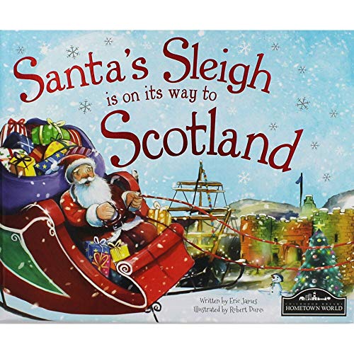 Beispielbild fr Santa's Sleigh is on its Way to Scotland zum Verkauf von WorldofBooks