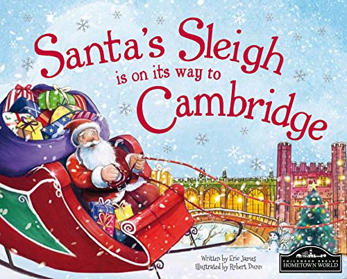 Beispielbild fr Santa's Sleigh is on its Way to Cambridge zum Verkauf von AwesomeBooks