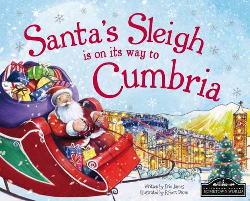 Beispielbild fr Santa's Sleigh is on its Way to Cumbria zum Verkauf von AwesomeBooks