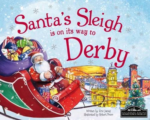 9781785530609: Santa's Sleigh is on its Way to Derby