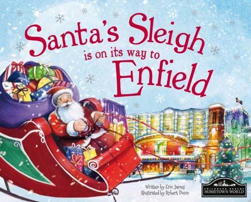 9781785530630: Santa's Sleigh is on its Way to Enfield