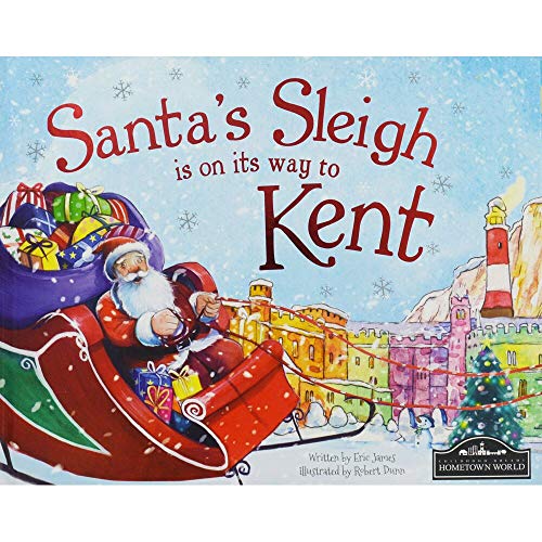 Beispielbild fr Santa's Sleigh is on its Way to Kent zum Verkauf von AwesomeBooks