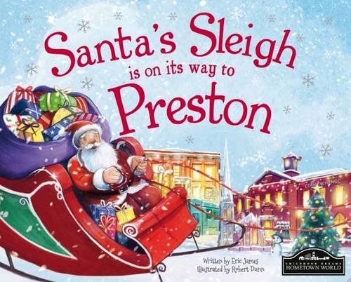 Beispielbild fr Santa's Sleigh is on its Way to Preston zum Verkauf von AwesomeBooks