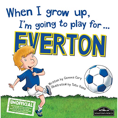 Beispielbild fr When I grow up, I'm going to play for Everton zum Verkauf von WorldofBooks