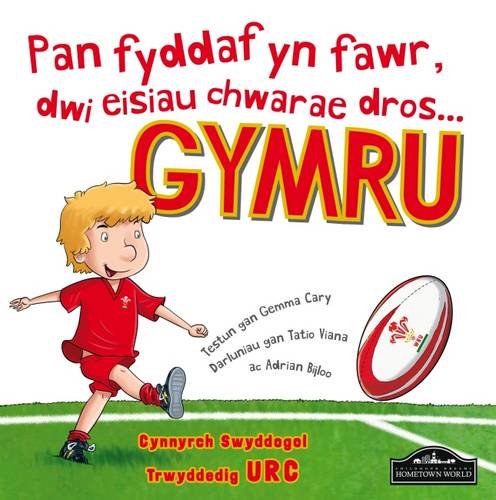 Beispielbild fr Pan fyddaf yn fawr, dwi eisiau chwarae dros Gymru (Rugby) zum Verkauf von WorldofBooks