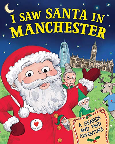 Beispielbild fr I Saw Santa in Manchester zum Verkauf von AwesomeBooks