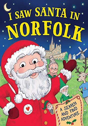 Beispielbild fr I Saw Santa in Norfolk zum Verkauf von AwesomeBooks