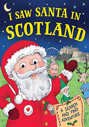 Beispielbild fr I Saw Santa in Scotland zum Verkauf von AwesomeBooks