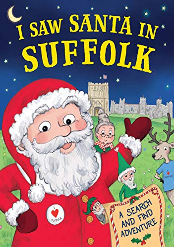 Beispielbild fr I Saw Santa in Suffolk zum Verkauf von AwesomeBooks