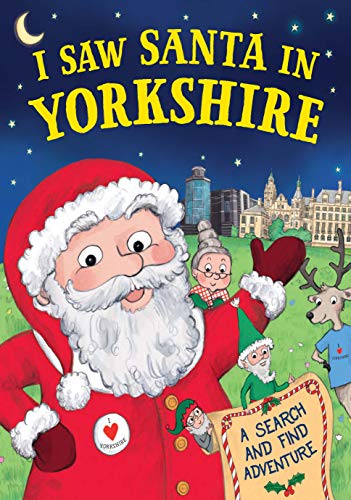 Beispielbild fr I Saw Santa in Yorkshire zum Verkauf von AwesomeBooks