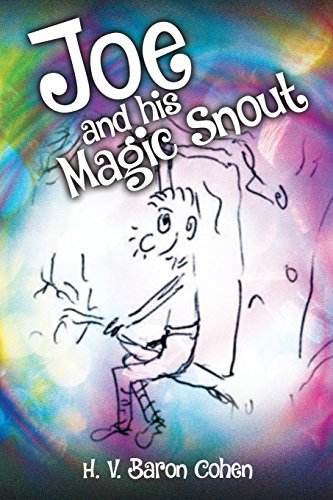 Stock image for Joe and his Magic Snout for sale by WorldofBooks