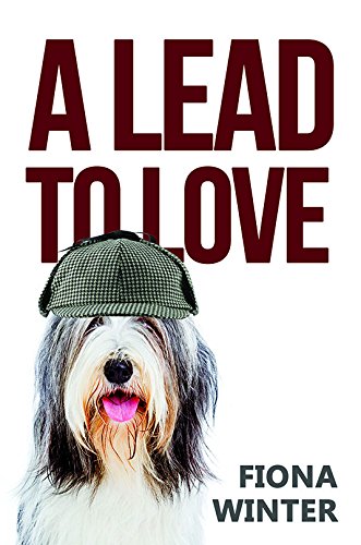 Stock image for A Lead to Love for sale by WorldofBooks