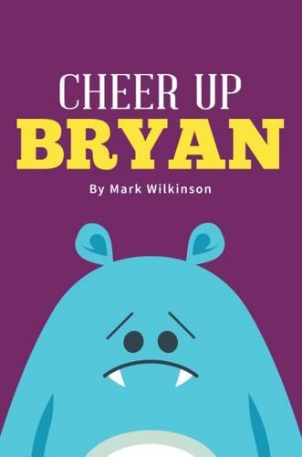 Imagen de archivo de Cheer Up Bryan a la venta por Books From California