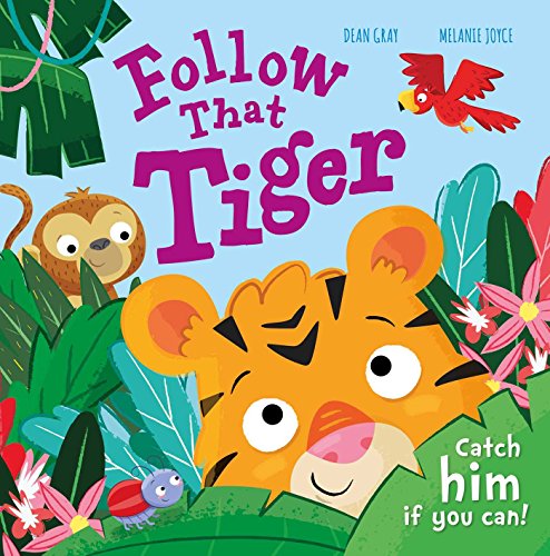 Stock image for Follow That Tiger: Catch Him If You Can! for sale by ThriftBooks-Dallas