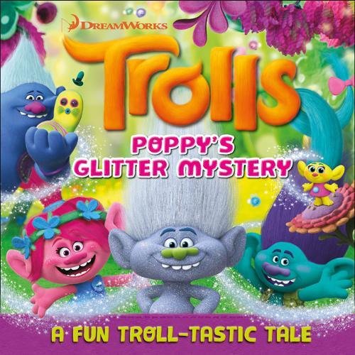 Stock image for Poppy's Glitter Mystery (Gift Book Trolls) for sale by AwesomeBooks