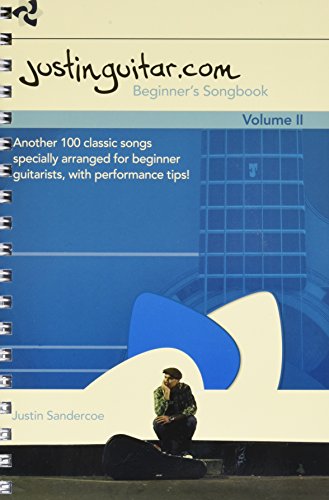 Beispielbild fr The Justinguitar.Com Beginner's Songbook: Volume 2: Another 100 Classic Songs Specially Arranged for Beginner Guitarists zum Verkauf von WorldofBooks