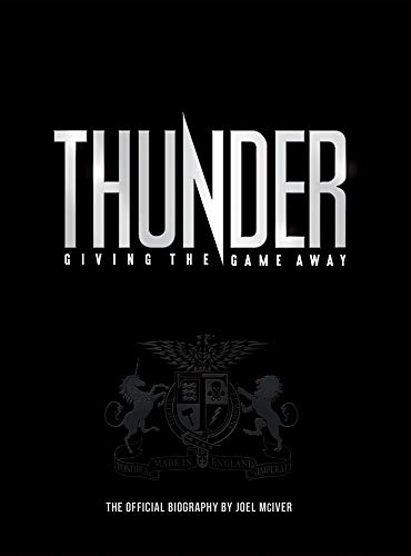 Beispielbild fr Joel McIver: Thunder - Giving The Game Away zum Verkauf von PlumCircle