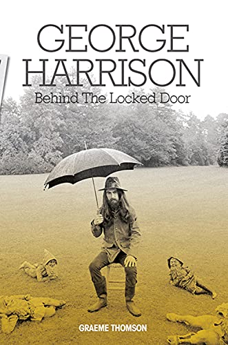 9781785582691: Harrison George Behind Locked Door: Behind the Locked Door